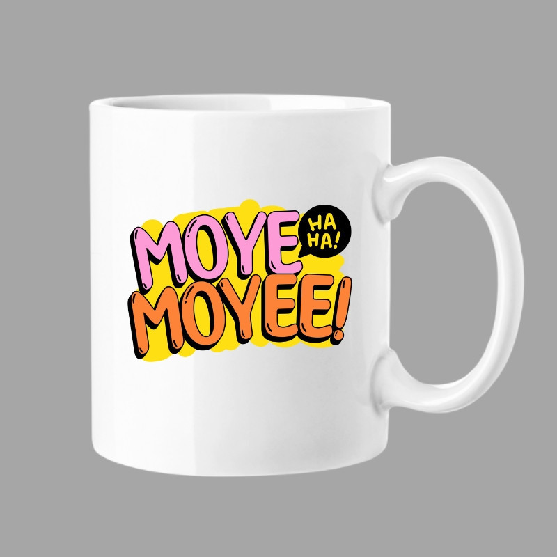 Moye Moyee! Mug