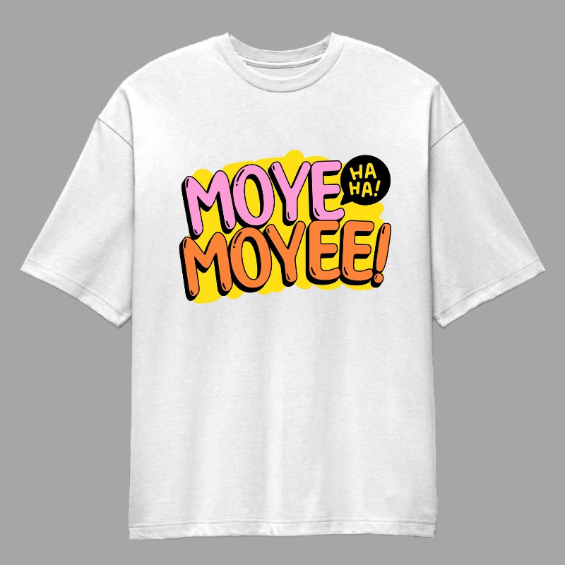 Moye Moyee! Oversized T-Shirt