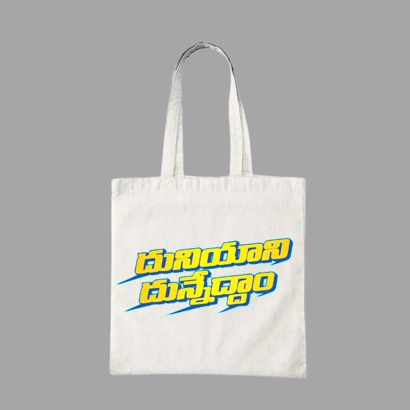 Duniyani Dunnedam Tote Bag