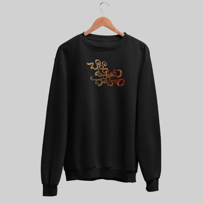 Chala Unnaye Dacham Sweatshirt